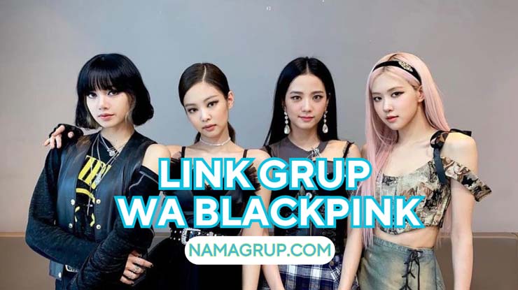 Link Grup WA Blackpink