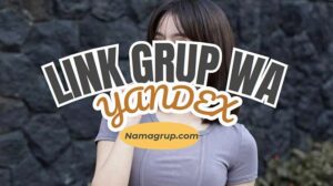 Link Grup WA Yandex