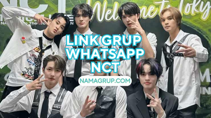 Link Grup WhatsApp NCT
