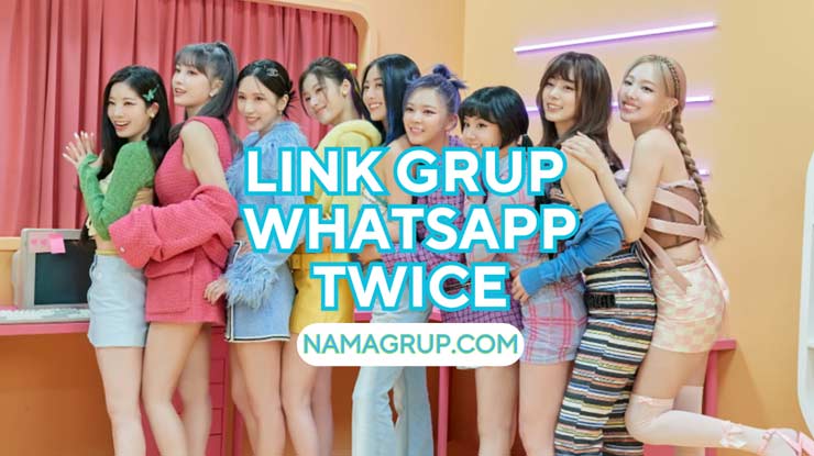 Link Grup WhatsApp TWICE